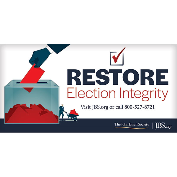 Restore Election Integrity Billboard version 1