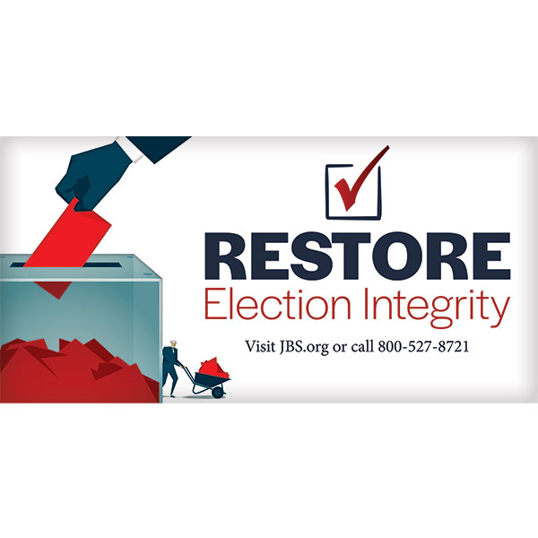 Restore Election Integrity Billboard version 2