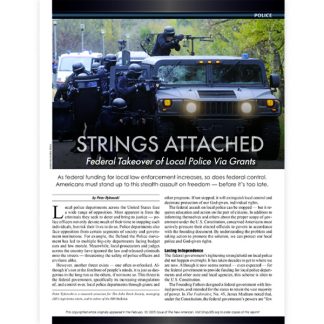 Strings Attached: Federal Takeover of Local Police Via Grants reprint