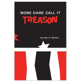 None Dare Call it Treason