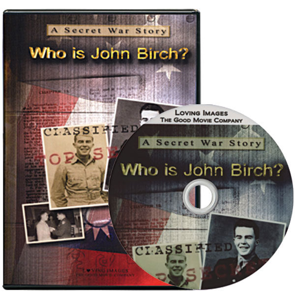 Who is John Birch?
