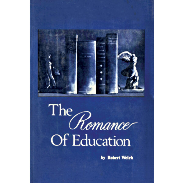 The Romance of Education