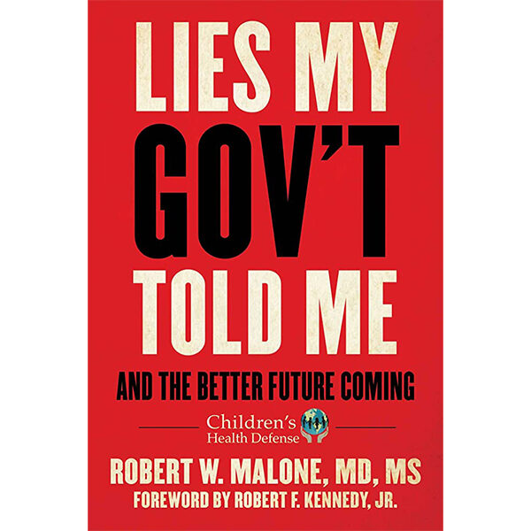 Lies My Gov't Told Me: And The Better Future Coming