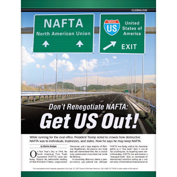 Don't Renegotiate NAFTA: Get US Out! reprint