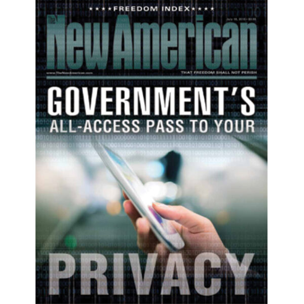 The New American magazine - July 18, 2016
