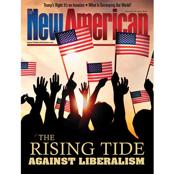 The New American magazine - December 24, 2018